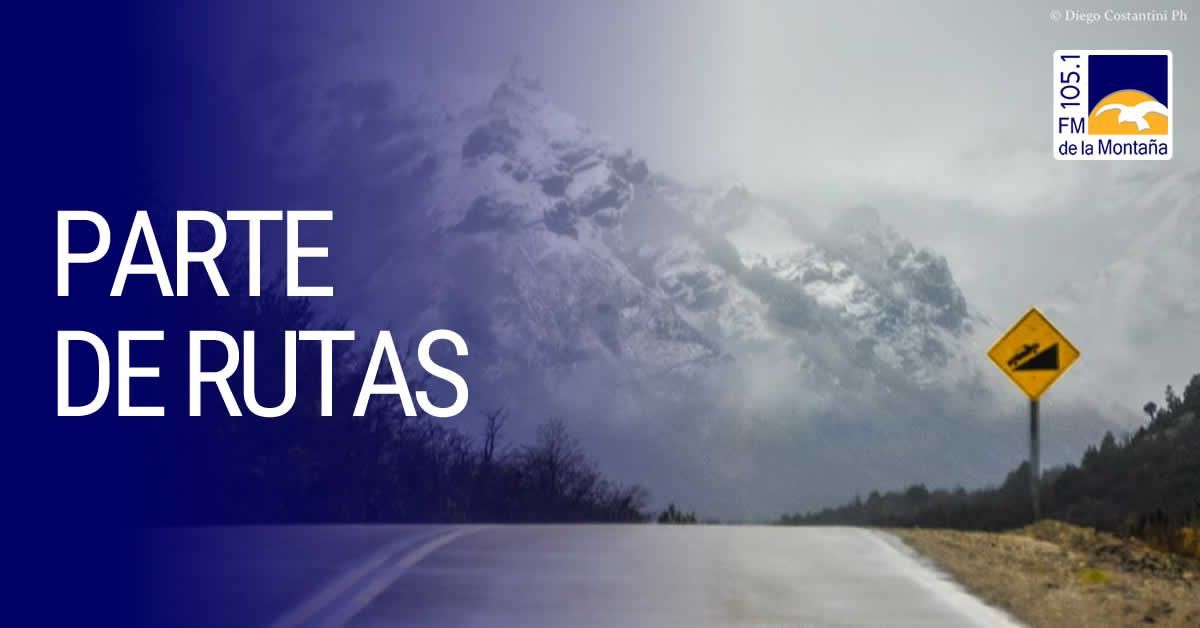 Estado de rutas y caminos